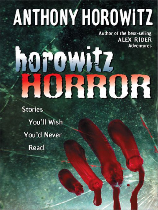 Title details for Horowitz Horror by Anthony Horowitz - Wait list